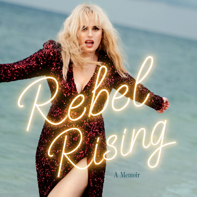 Rebel Rising: A Memoir 1797163973 Book Cover