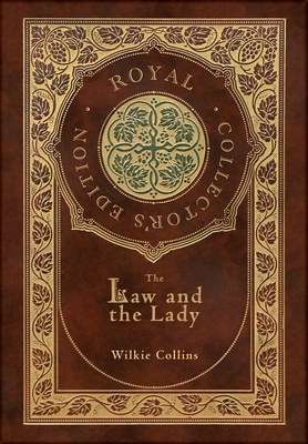 The Law and the Lady (Royal Collector's Edition... 177476959X Book Cover