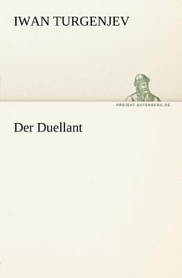 Der Duellant [German] 3842412789 Book Cover