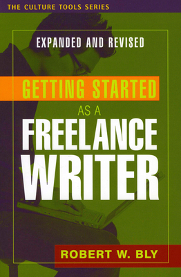 Getting Started as a Freelance Writer 1591810698 Book Cover