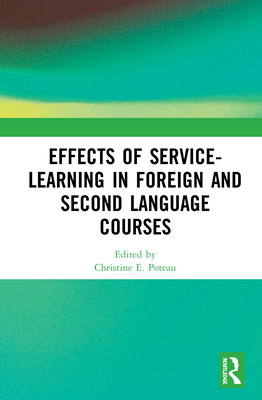 Effects of Service-Learning in Foreign and Seco... 0367197952 Book Cover