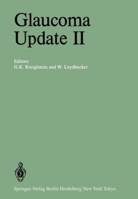 Glaucoma Update II: Glaucoma Society of the Int... 3540124225 Book Cover