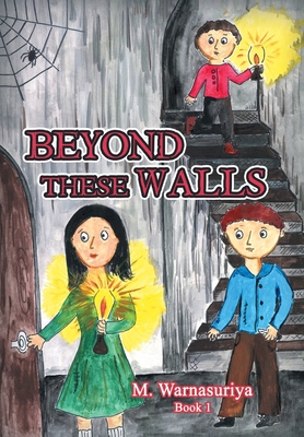 Beyond These Walls 179604668X Book Cover