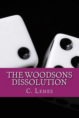 The Woodsons - Dissolution 1493702319 Book Cover