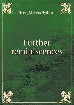 Further Reminiscences 5518476248 Book Cover