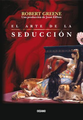El Arte de la Seduccion = The Art of Seduction [Spanish] 6074004463 Book Cover