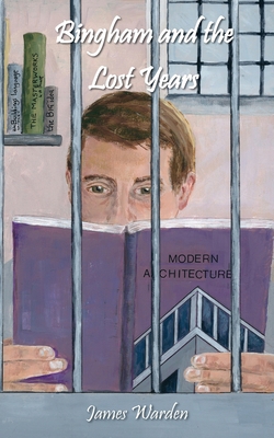 Bingham and the Lost Years 1836152094 Book Cover