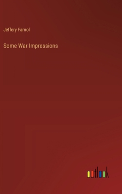 Some War Impressions 3368908138 Book Cover