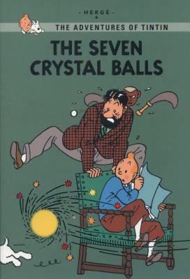 The Seven Crystal Balls (Tintin Young Readers) 1405275243 Book Cover