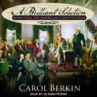 A Brilliant Solution: Inventing the American Co... 1541450213 Book Cover