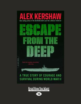 Escape from the Deep: An Epic Story of Courage ... 1458777839 Book Cover