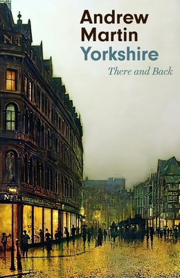 Corsair Yorkshire There and Back. 1472154878 Book Cover