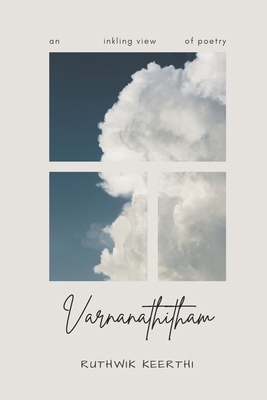 Varnanathitham: An Inkling View of Poetry B0FCGBJDBC Book Cover