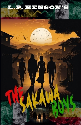 The Sakawa Boys B0D77DK2MS Book Cover