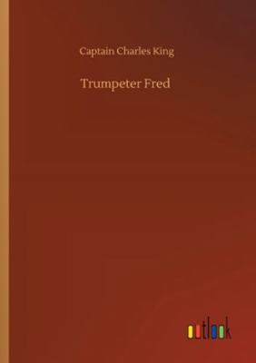 Trumpeter Fred 3752329823 Book Cover