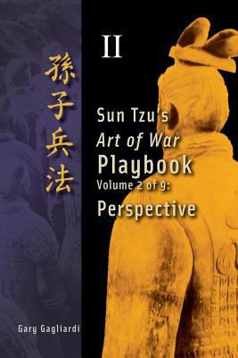 Volume 2: Sun Tzu's Art of War Playbook: Perspe... 1929194773 Book Cover