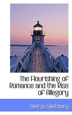 The Flourishing of Romance and the Rise of Alle... 1116969041 Book Cover