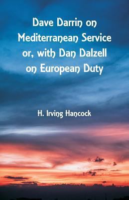 Dave Darrin on Mediterranean Service: With Dan ... 9352973348 Book Cover