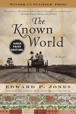 The Known World [Large Print] 0060749911 Book Cover