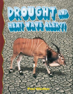 Drought and Heatwave Alert! 0778716104 Book Cover