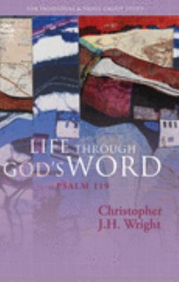 Life Through God's Word: Psalm 119 1850786941 Book Cover