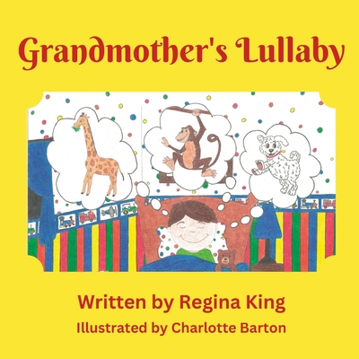 Grandmother's Lullaby B0C87VFFWP Book Cover