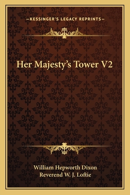 Her Majesty's Tower V2 1162751525 Book Cover