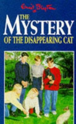 The Mystery of the Disappearing Cat (The Myster... 0749719672 Book Cover