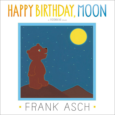 Happy Birthday, Moon 1627653481 Book Cover