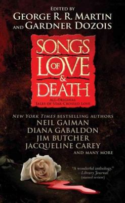 Songs of Love and Death: All-Original Tales of ... 143915015X Book Cover