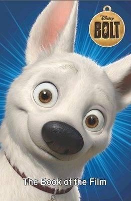 Bolt 1407538292 Book Cover