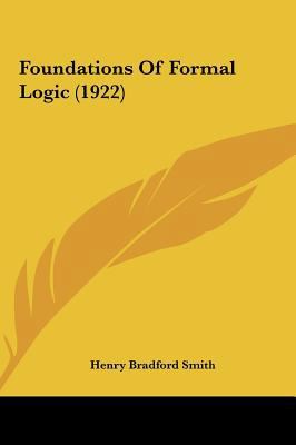 Foundations of Formal Logic (1922) 1161726500 Book Cover