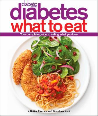 Diabetic Living Diabetes What to Eat 1118006895 Book Cover