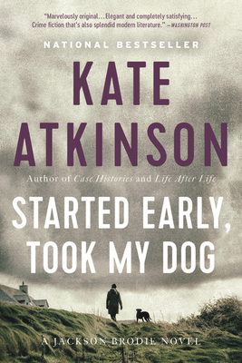 Started Early, Took My Dog 0316066745 Book Cover