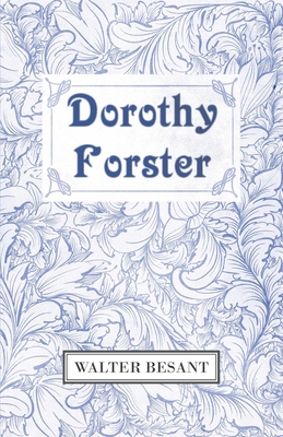 Dorothy Forster 1408603012 Book Cover