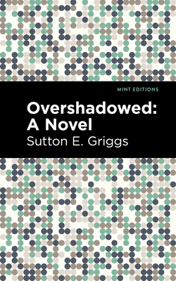 Overshadowed 1513296809 Book Cover
