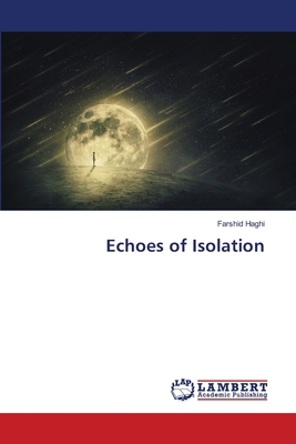 Echoes of Isolation 6208447674 Book Cover