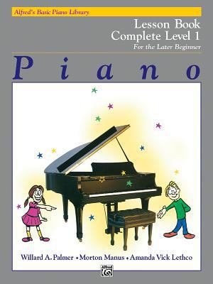 Piano Lesson Book: Complete Level 1, for the La... 0882848178 Book Cover
