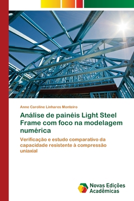 Análise de painéis Light Steel Frame com foco n... [Portuguese] 6202034858 Book Cover