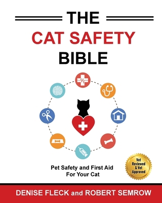 The Cat Safety Bible 1949695093 Book Cover