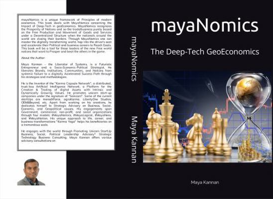 MayaNomics : The Deep-Tech GeoEconomics