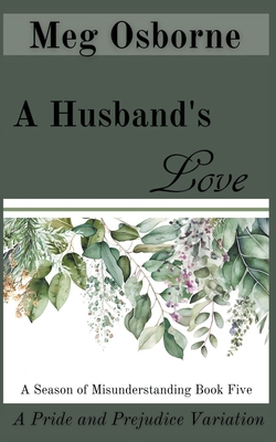 A Husband's Love 1386419354 Book Cover
