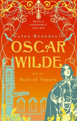 Oscar Wilde and the Nest of Vipers 184854247X Book Cover