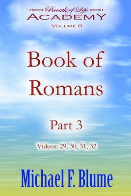 Book of Romans: Volume 8: Part 3 B08QDS7DYP Book Cover