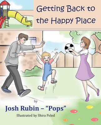 Getting Back To The Happy Place [Large Print] 1956381074 Book Cover