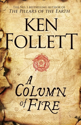A Column of Fire [Sep 12, 2017] 1509858202 Book Cover