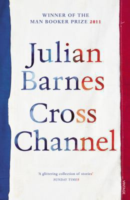 Cross Channel 0099540150 Book Cover