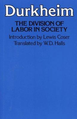 The Division of Labor in Society 0029079608 Book Cover
