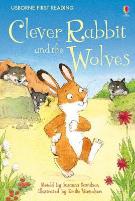 Clever Rabbit and the Wolves (First Reading Lev... 0746096623 Book Cover