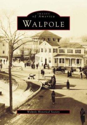 Walpole (MA) (Images of America) 0752408763 Book Cover